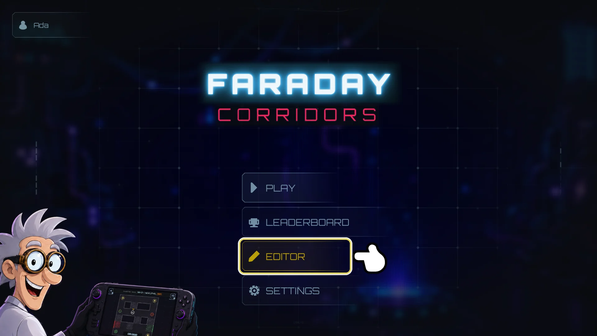 The EDITOR button on the home screen
